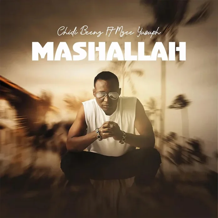 AUDIO: Chid Beenz – Mashaalah Ft. Mzee Yusuf | Mp3 Download 1 Chid Beenz – Mashaalah Ft. Mzee Yusuf